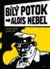 B�L� POTOK / ALOIS NEBEL A Story from the Borderlands. (EN) Jaroslav Rudi� + Jarom�r99 